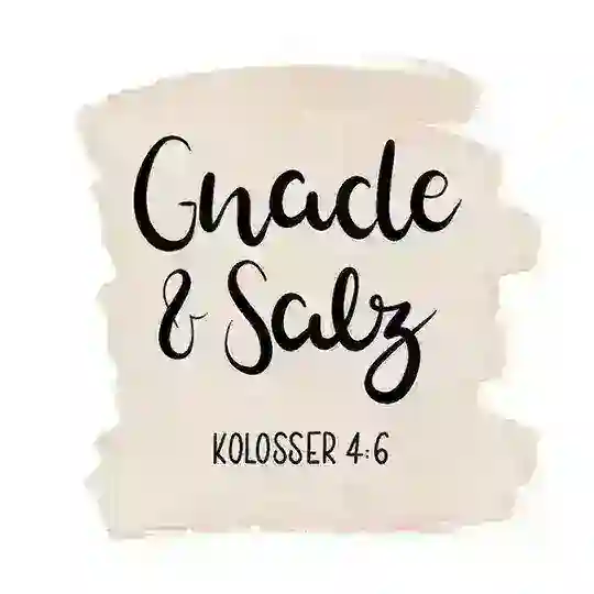 Gnade & Salz