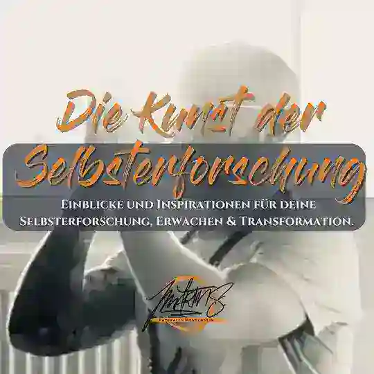 Entdecke die Kunst der Selbsterforschung
