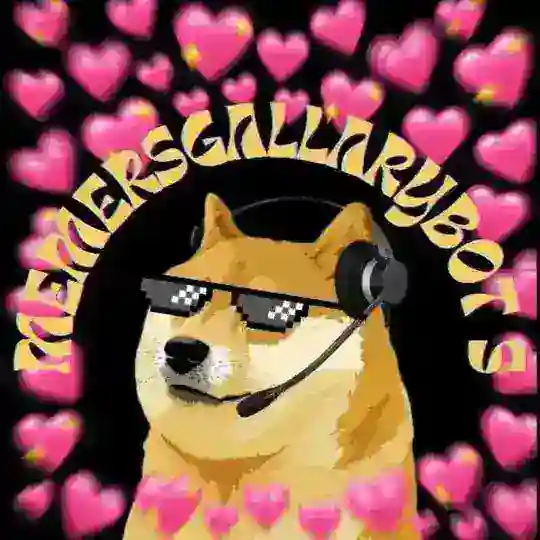 Memers Gallery Bots ™