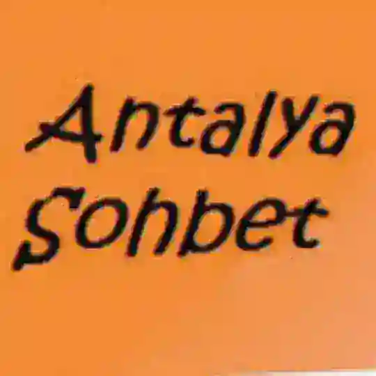 Antalya Sohbet