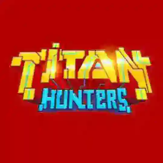 Titan Hunters TR