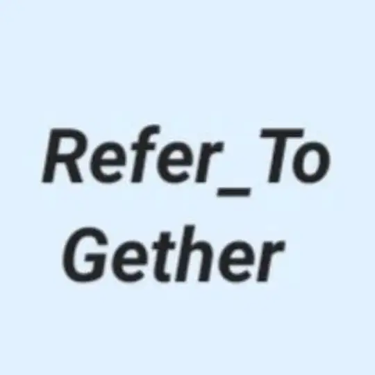 Refer_To_Gether🔗👍